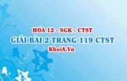 Bài 2 trang 119 Hóa 12 Chân trời sáng tạo